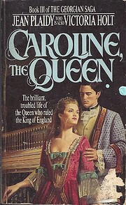 Caroline, the Queen (Georgian Saga 3) af…