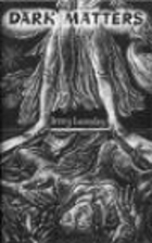 Dark Matters by Terry Lamsley