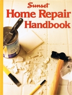 Home Repair Handbook by Sunset