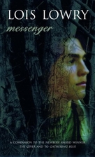 Messenger by Lois Lowry