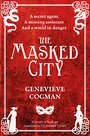 The masked city - Genevieve Cogman