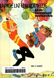 Langelat en Kruimeltje en de verdwenen…