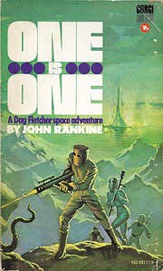 One is one (A Day Fletcher space adventure)…