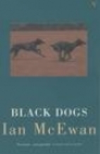 Black Dogs by Ian McEwan