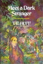 Meet a Dark Stranger = Whisper in the…