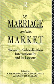 Of Marriage and the Market – tekijä: Kate…