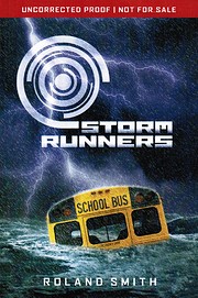 Storm runners por Roland Smith