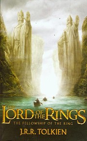 The Fellowship of the Ring: Being the First…