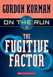 The Fugitive Factor (On the Run #2) by…