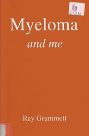 Myeloma and Me: My Part in Its Downfall