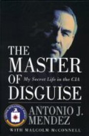 The Master of Disguise: My Secret Life in…
