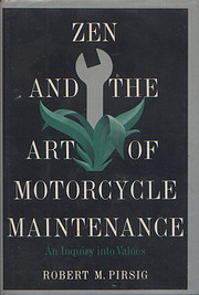 Zen and the art of motorcycle maintenance de…
