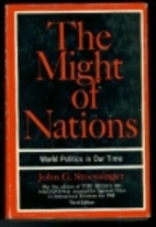 The Might of Nations: World Politics in Our…