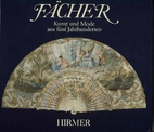 Facher : Kunst und Mode aus fünf…