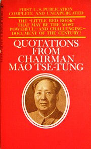 Quotations from Chairman Mao Tse-Tung: The…