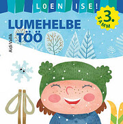 Lumehelbe töö – tekijä: Aidi Vallik