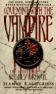 Covenant With the Vampire: The Diaries of…