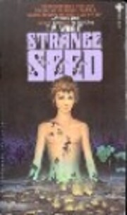 Strange Seed af T. M. Wright
