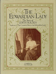 The Edwardian Lady: The Story of Edith…
