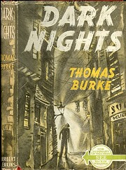 Dark Nights – tekijä: Thomas Burke
