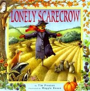 The Lonely Scarecrow di Tim Preston