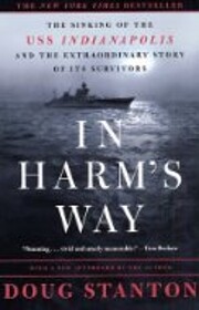 In Harm's Way: The Sinking of the USS…