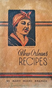 New Orleans recipes – tekijä: Mary Moore…
