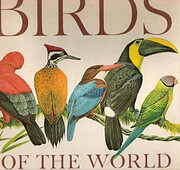 Birds of the World: A Survey of the…