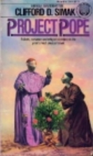 Project Pope by Clifford D. Simak