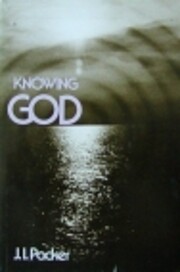 Knowing God de J. I. Packer