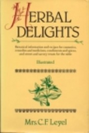 Herbal Delights af Mrs C F Leyel