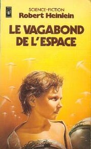 Le Vagabond de l'espace (Presses pocket) av…