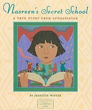 Nasreen's Secret School: A True Story…