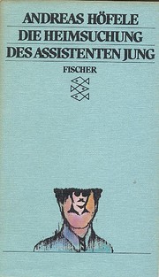 Die Heimsuchung des Assistenten Jung. av…