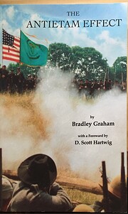 The Antietam Effect by Bradley Graham