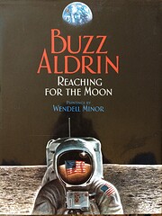 Reaching for the Moon af Buzz Aldrin