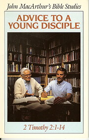 Advice to a young disciple (John MacArthur's…