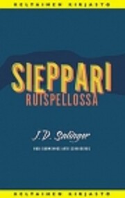 Sieppari Ruispellossa de J.D. Sallinger