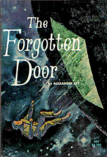 the forgotten door by alexander key the forgotten door by alexander key