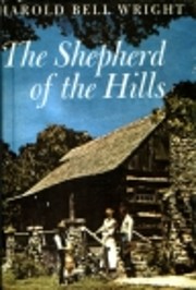 The shepherd of the hills por Harold Bell…