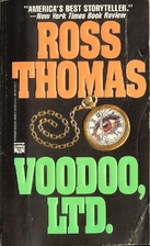 Voodoo Ltd by Ross Thomas