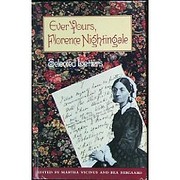 Ever Yours, Florence Nightingale: Selected…