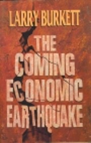 The Coming Economic Earthquake di Larry…