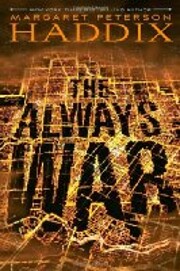 The Always War von Margaret Peterson Haddix