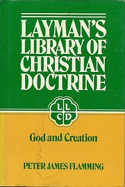 God and Creation (Layman's Library of…