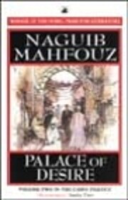 Palace of Desire (The Cairo Trilogy)