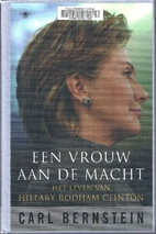 A Woman in Charge: The Life of Hillary…
