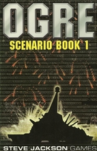 Ogre Scenario Book 1 by Steve Jackson Games