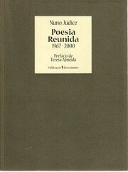 Poesia reunida 1967-2000 by Nuno Júdice