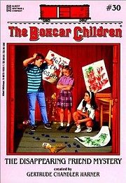 The Boxcar Children #30: THE DISAPPEARING…